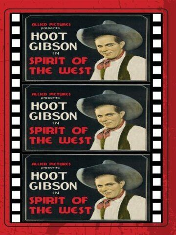 Постер фильма «Spirit of the West»