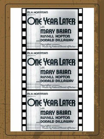 Постер фильма «One Year Later»