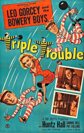 Triple Trouble