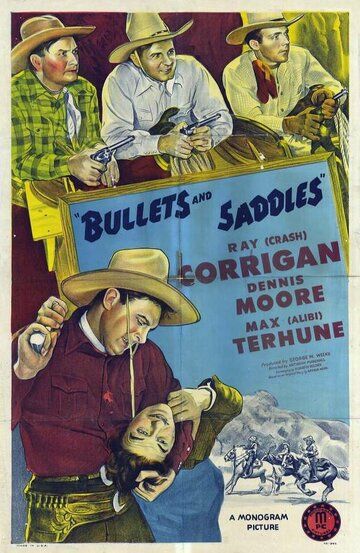 Постер фильма «Bullets and Saddles»