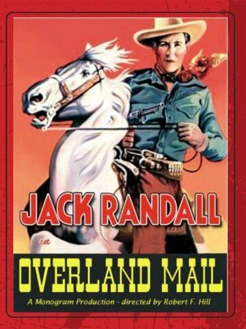 Постер фильма «Overland Mail»
