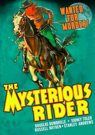Постер фильма «The Mysterious Rider»