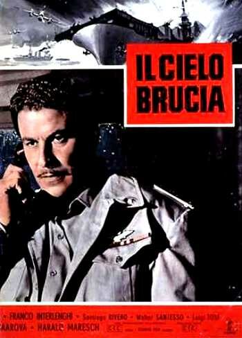 Постер фильма «Il cielo brucia»