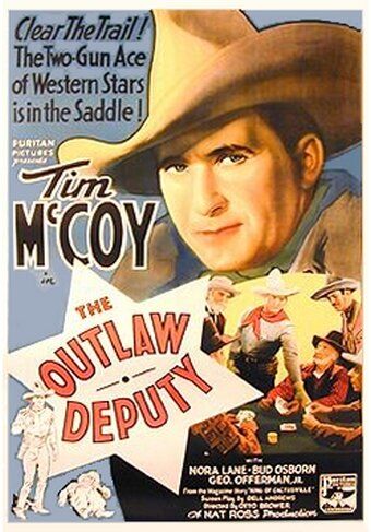 Постер фильма «The Outlaw Deputy»