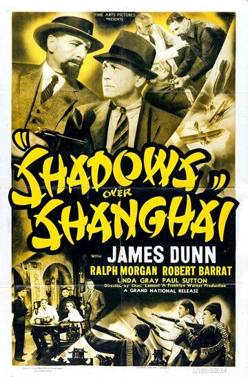 Постер фильма «Shadows Over Shanghai»