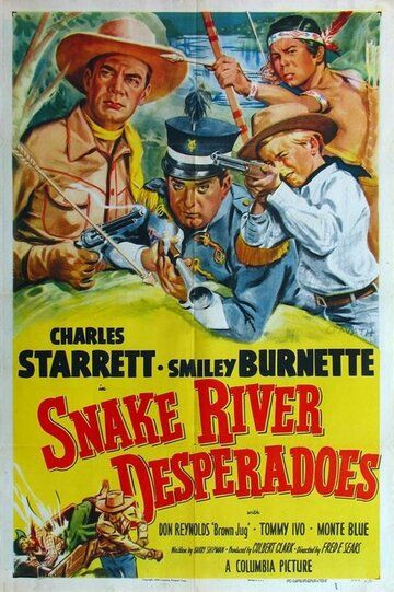 Постер фильма «Snake River Desperadoes»