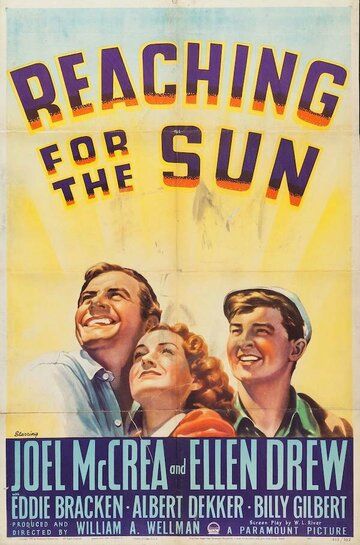 Постер фильма «Reaching for the Sun»