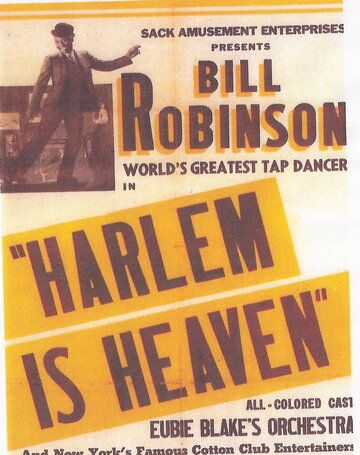 Постер фильма «Harlem Is Heaven»
