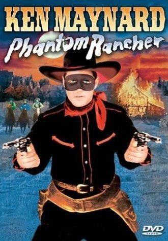 Постер фильма «Phantom Rancher»
