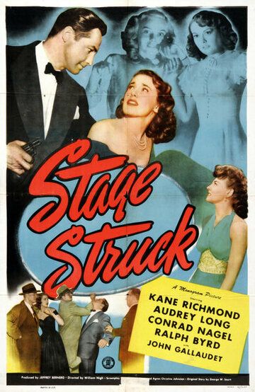 Постер фильма «Stage Struck»