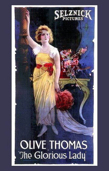 Постер фильма «The Glorious Lady»