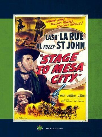 Постер фильма «Stage to Mesa City»