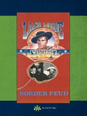 Постер фильма «Border Feud»