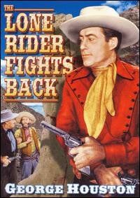 Постер фильма «The Lone Rider Fights Back»