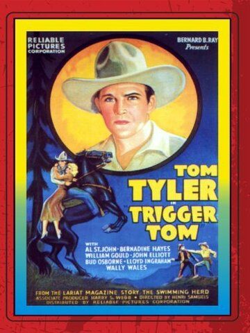 Постер фильма «Trigger Tom»