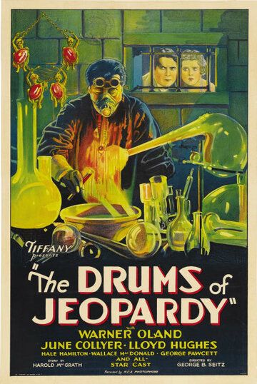Постер фильма «The Drums of Jeopardy»