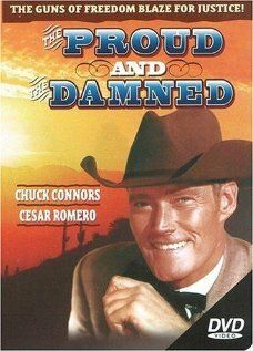 Постер фильма «The Proud and Damned»