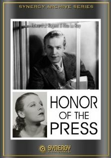 Постер фильма «The Honor of the Press»