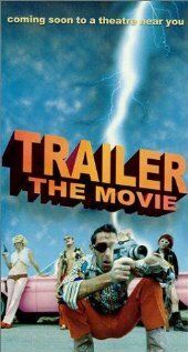Постер фильма «Trailer: The Movie»