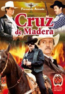Постер фильма «Cruz de madera»