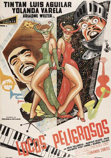 Постер фильма «Locos peligrosos»