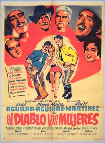 Постер фильма «Al diablo las mujeres»