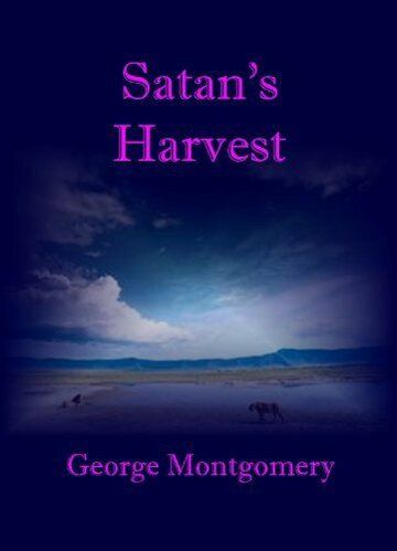Постер фильма «Satan's Harvest»