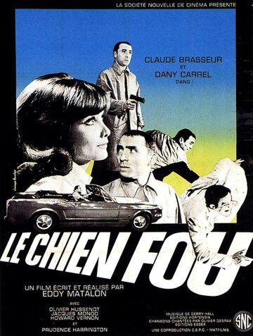 Постер фильма «Le chien fou»