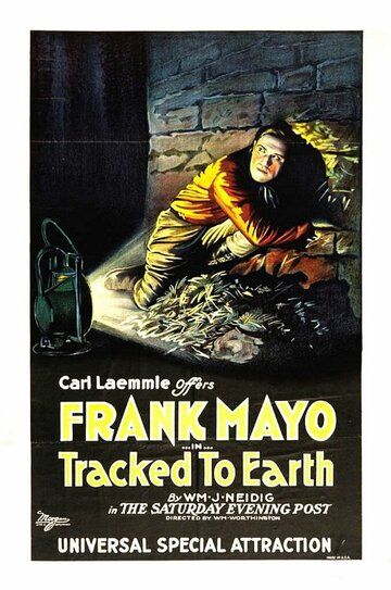 Постер фильма «Tracked to Earth»