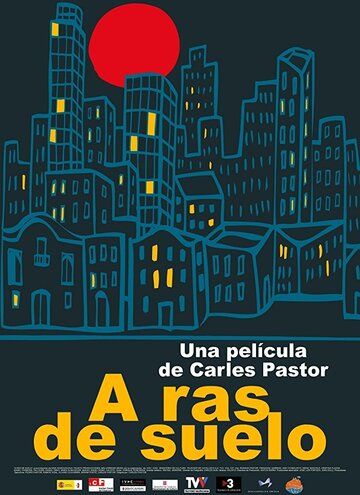 Постер фильма «A ras de suelo»