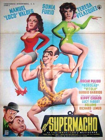 Постер фильма «El supermacho»