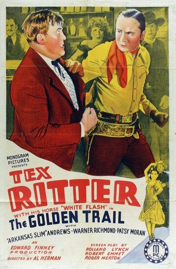 Постер фильма «The Golden Trail»