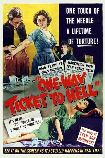 Постер фильма «One Way Ticket to Hell»