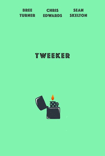 Постер фильма «Tweeker»