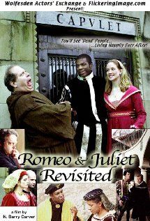 Постер фильма «Romeo & Juliet Revisited»