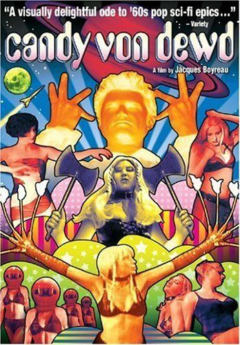 Постер фильма «Candy Von Dewd and the Girls from Latexploitia»