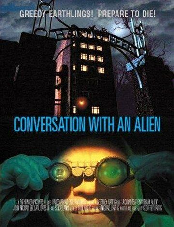 Постер фильма «A Conversation with an Alien»