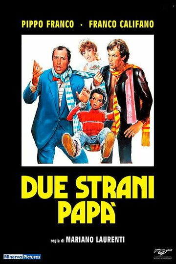 Постер фильма «Due strani papà»