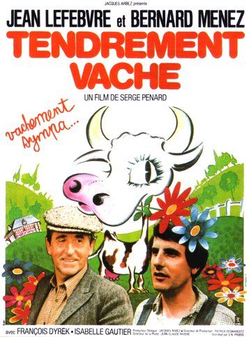 Постер фильма «Tendrement vache»