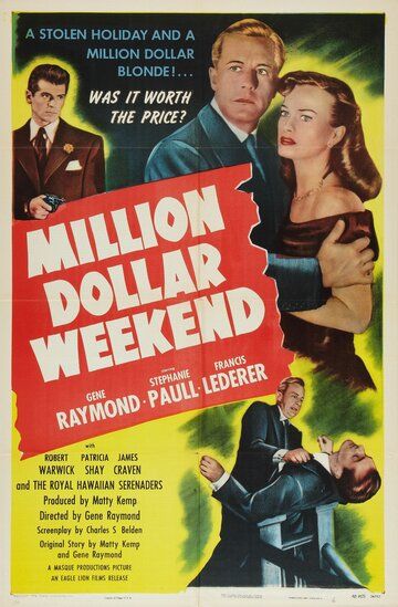 Постер фильма «Million Dollar Weekend»