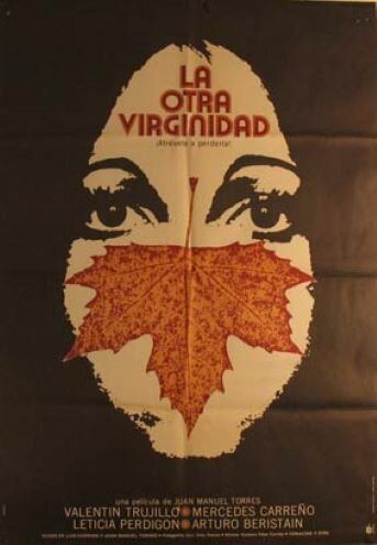 Постер фильма «La otra virginidad»