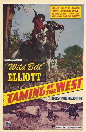 Постер фильма «Taming of the West»
