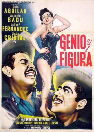 Постер фильма «Genio y figura»