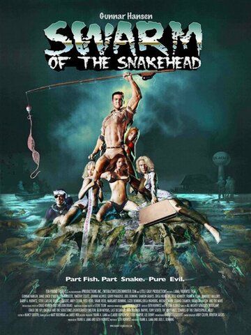 Постер фильма «Swarm of the Snakehead»