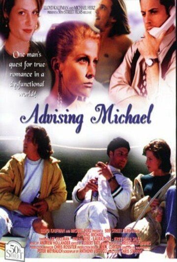 Постер фильма «Advising Michael»