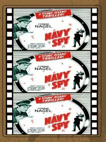 Постер фильма «Navy Spy»