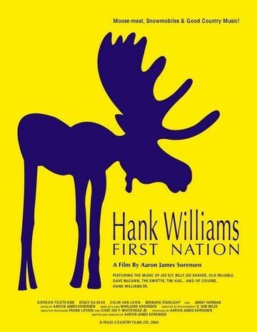 Постер фильма «Hank Williams First Nation»