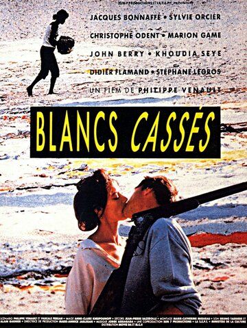 Постер фильма «Blancs cassés»