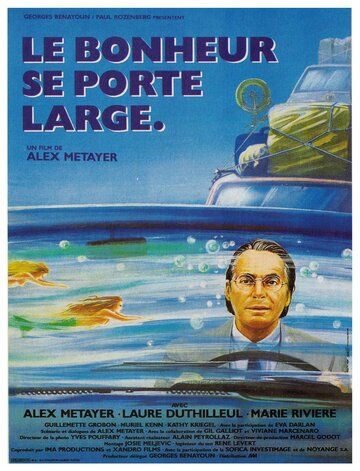 Постер фильма «Le bonheur se porte large»