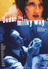 Постер фильма «Unter der Milchstraße»